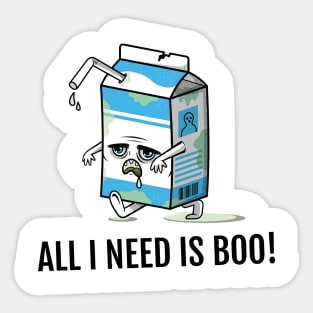 All I Need Is BOO Halloween Sticker